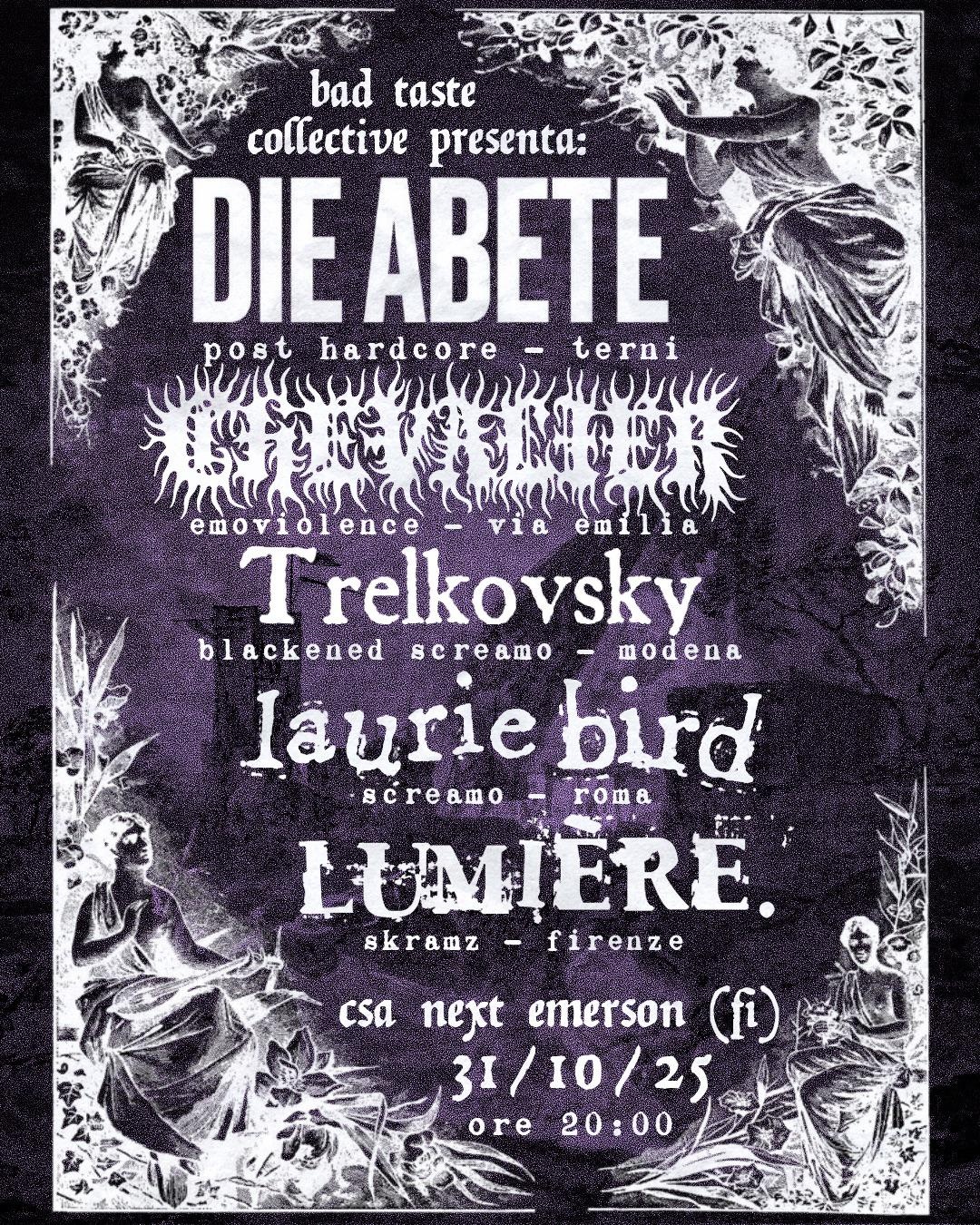 DIE ABETE + CHEVALIER + TRELKOVSKY + LUMIÈRE + LAURIE BIRD @CSAnEXtEmerson