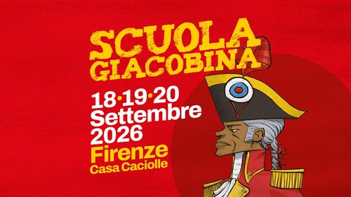 Scuola Giacobina 2026 a Firenze