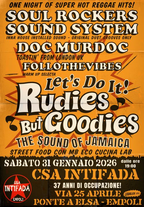 🔥 RUDIES BUT GOODIES 🎂 Special Edition 37 anni CSA Intifada! 