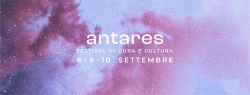 Antares. Festival di Cura e Cultura