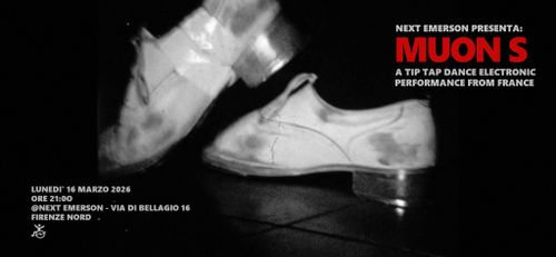 Muon S live performance @Next Emerson