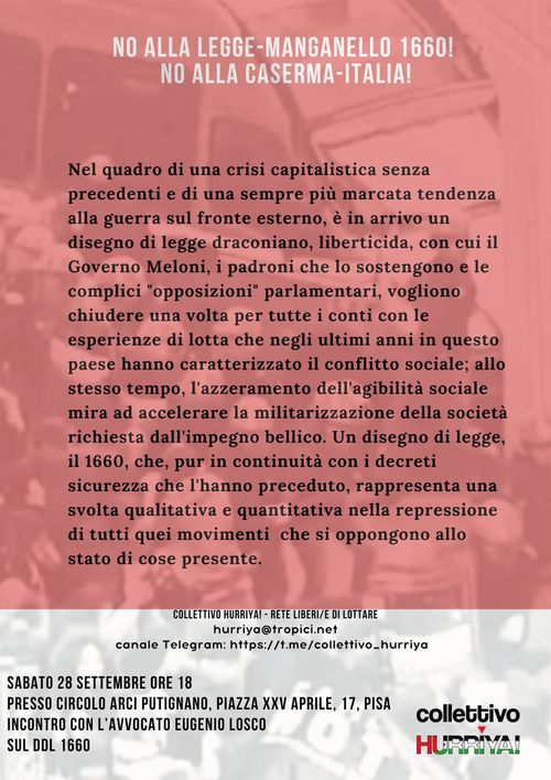 No alla legge-manganello 1660!  No alla Caserma-Italia! Incontro con l'avvocato Losco sul DDL 1660