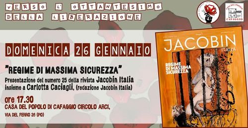 REGIME DI MASSIMA SICUREZZA presentazione della rivista Jacobin 