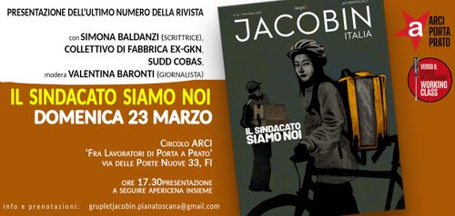 IL SINDACATO SIAMO NOI, presentazione del nuovo numero (n.26) della rivista JACOBIN Italia