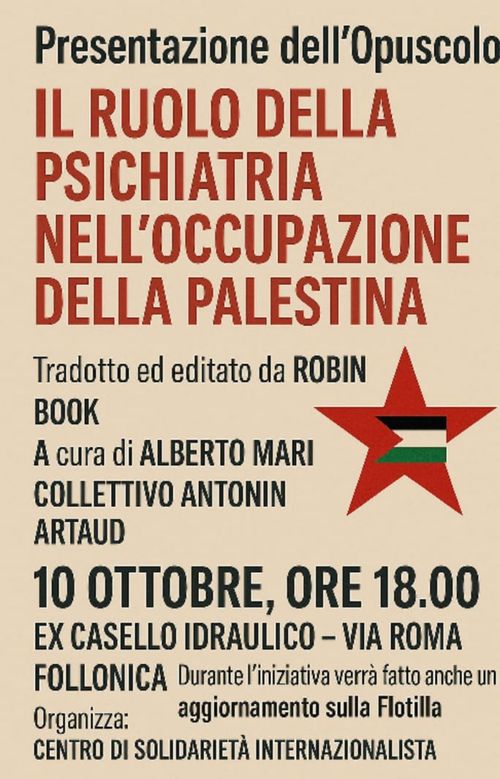 IL RUOLO DELLA PSICHIATRIA NELLA OCCUPAZIONE DELLA PALESTINA - PRESENTAZIONE OPUSCOLO