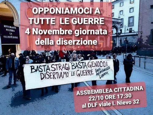 Per un 4 Novembre antimilitarista: ASSEMBLEA CITTADINA