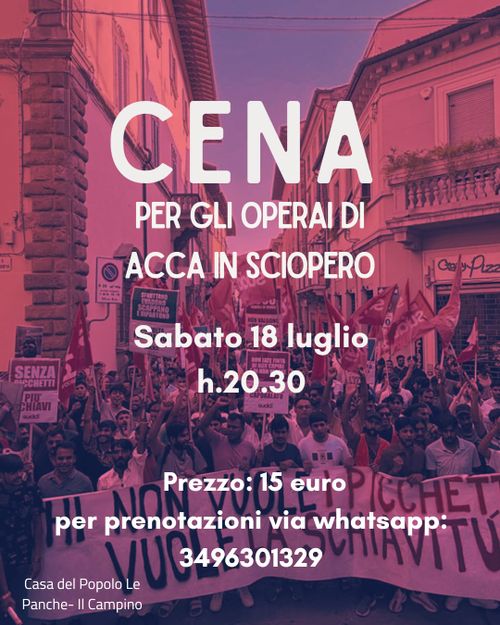 Cena in sostegno dei lavoratori acca in sciopero 