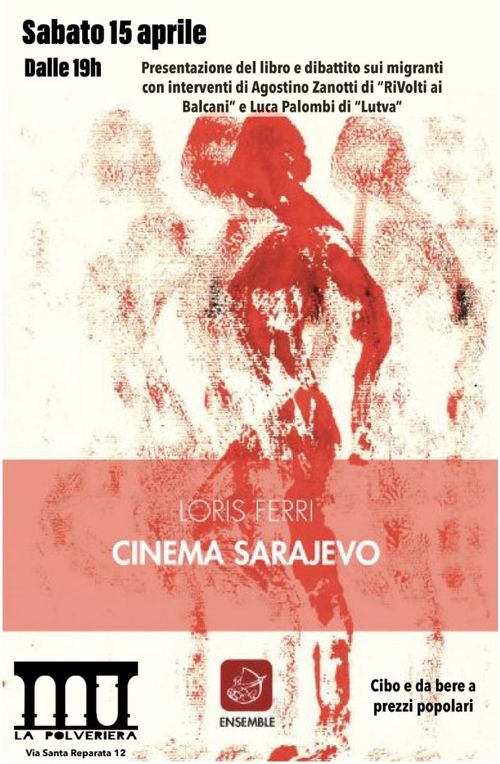 Cinema Sarajevo - Aggiornamenti in prosa e poesia dalla rotta balcanica