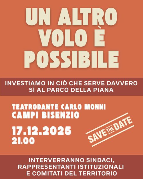 Si Parco No Aeroporto: sindaci, amministratori e comitati a Campi B.