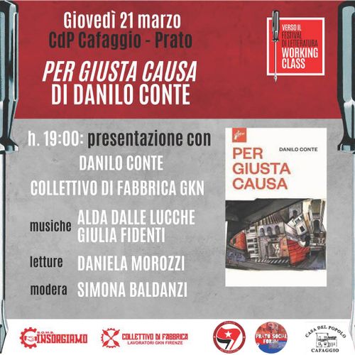  'PER GIUSTA CAUSA' presentazione del libro di Danilo Conte con Simona Baldanzi e Daniela Morozzi nell'ambito del 🚩 Social Forum di Prato