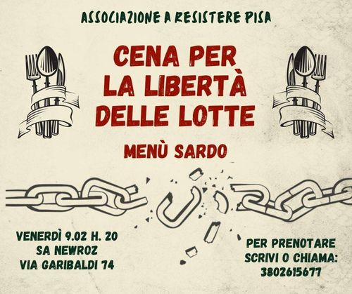 Cena per la libertà delle lotte! Associazione a resistere Pisa