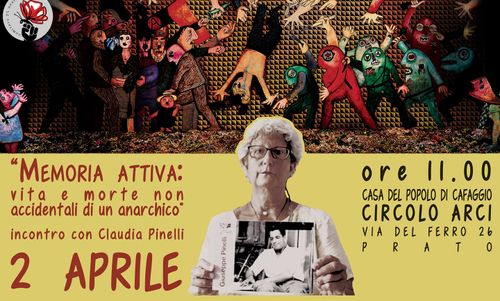 "Memoria attiva: vita e morte non accidentali di un anarchico", incontro con Claudia Pinelli
