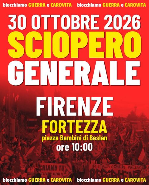 Sciopero Generale: basta Guerra e Carovita